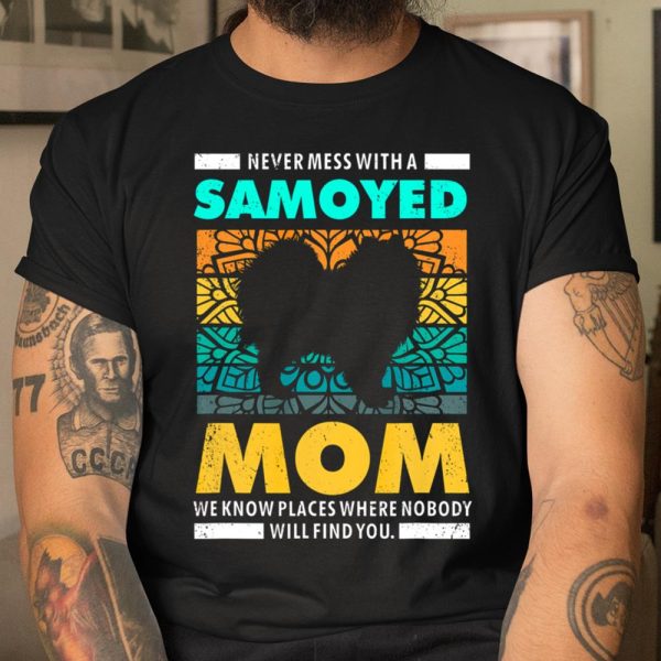 Samoyed Shirt Men Women Samoyed Mom Gift Samoyed Dad T Shirt.W1SKTEU9CZ T Shirt  Itees Global