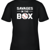 Savages In The Box Shirt Baseball Gift Youth T-Shirt –