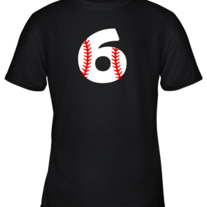 Sixth Birthday 6th BASEBALL Shirt Number 6 Born in 2013 Youth T-Shirt –