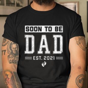 Soon To Be Dad 2021 shirt New Dad Father New Baby T Shirt Itees Global 1