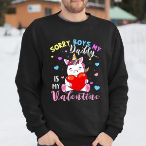Sorry Boys Daddy Is My Valentine Cute Unicorn Lover Gifts T Shirt Itees Global 3