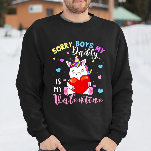 Sorry Boys Daddy Is My Valentine Cute Unicorn Lover Gifts T Shirt  Itees Global