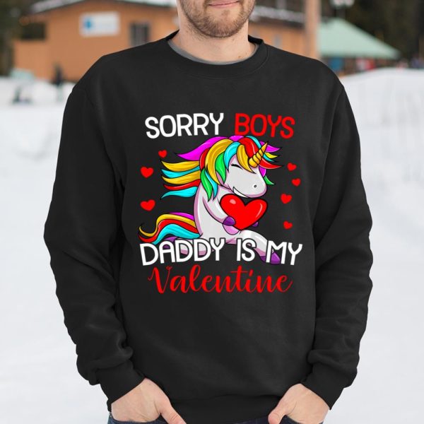 Sorry Boys Daddy Is My Valentine Unicorn Girls Valentine T Shirt  Itees Global