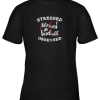 Stressed Blessed And Baseball Obsessed Shirt Funny Youth T-Shirt –