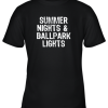 Summer Nights And Ballpark Lights Baseball Softball Youth T-Shirt –