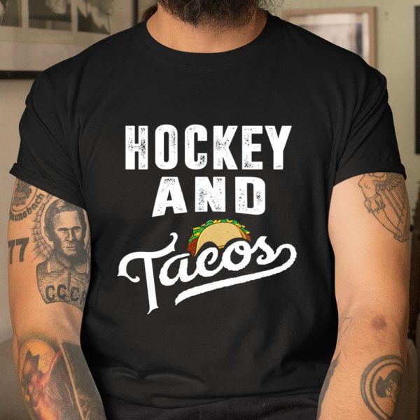 Tacos Shirt Hockey and Tacos T Shirt Dad Boys Kids Ice Player Taco Gift T Shirt  Itees Global