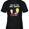 Tampa Bay Buccaneers Take Off That Shirt Dumbass Face Slap Youth T-Shirt –