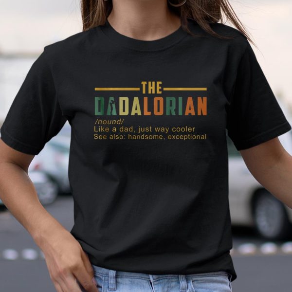 The Dadalorian Like A Dad Just Way Cooler Gift T Shirt  Itees Global