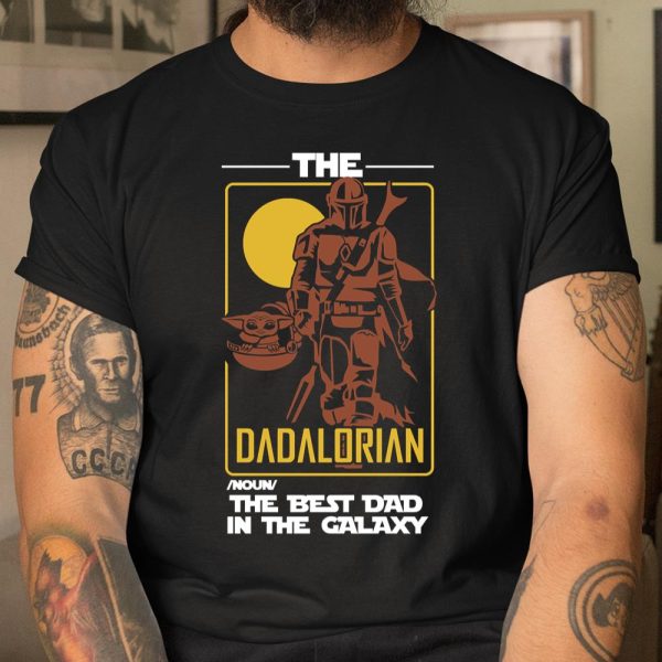 The Dadalorian The Best Dad In The Galaxy Funny Father’s Day Gift T Shirt  Itees Global