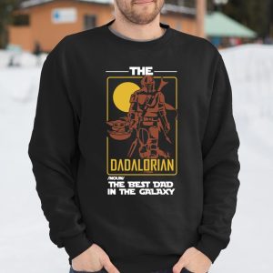The Dadalorian The Best Dad In The Galaxy Funny Fathers Day Gift T Shirt Itees Global 3