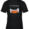 The Tennessee Titans Together F.R.I.E.N.D.S NFL Youth T-Shirt –
