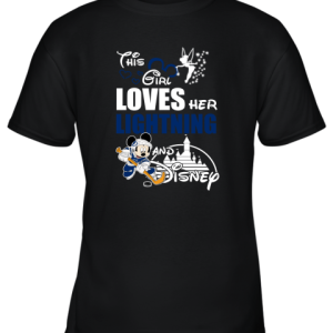 This Girl Love Her Tampa Bay Lightning And Mickey Disney Youth T-Shirt –