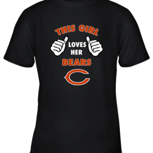 This Girl Loves Her Chicago Bears Youth T-Shirt –