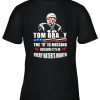 Tom Brady The D Is Missing Youth T-Shirt –