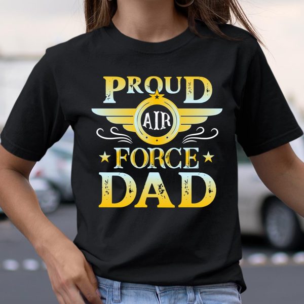 Veteran Shirt Proud Air Force Dad T Shirt  Itees Global