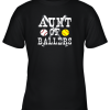 Vintage Aunt of Ballers Shirt Funny Baseball Softball Love Youth T-Shirt –