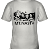 Where To Buy The Mt. Nasty T Shirt, Because It_s An Awesome Statement Piece Youth T-Shirt –