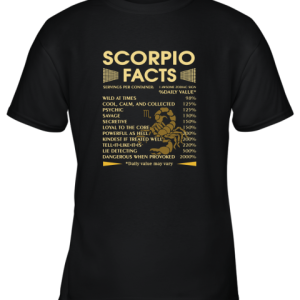 Zodiac Scorpio Facts Awesome Zodiac Sign Daily Value Youth T-Shirt –