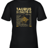 Zodiac Taurus Facts Awesome Zodiac Sign Daily Value Youth T-Shirt –