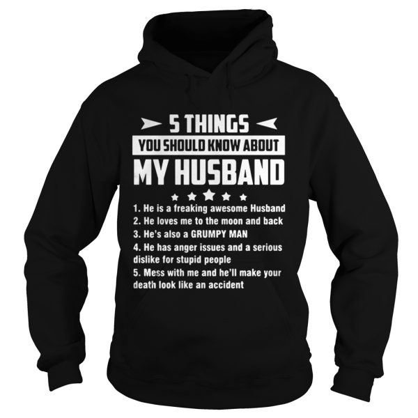 5 things you should know about my husband he is freaking awesome husband shirt