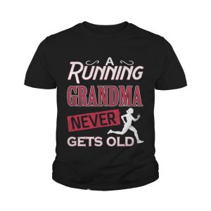 A running grandma neve gets old shirt 4