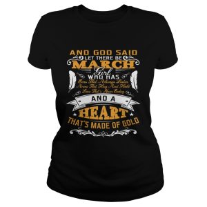 And God Said Let There Be March Girl Who Has Shirt 1