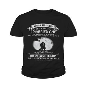 Angels still exist know because I married one she was born in november Ladies shirt 3 Angels still exist know because I married one she was born in november Ladies shirt 4