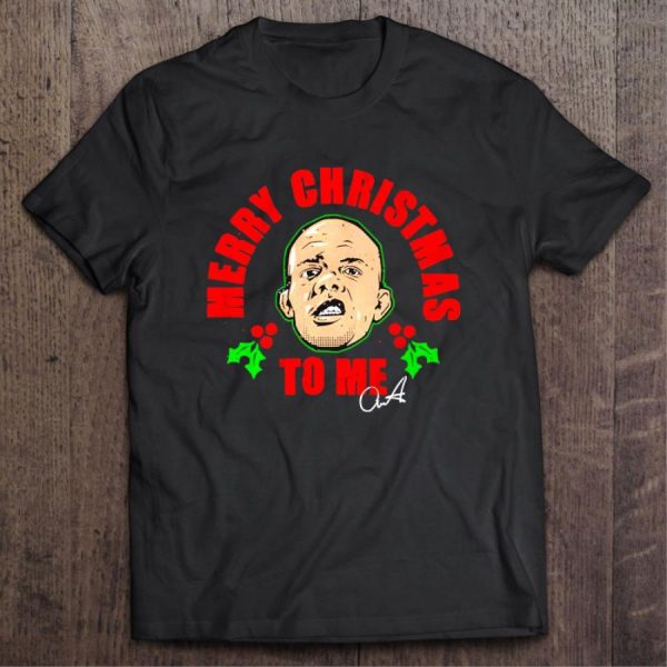 Anthony Smith Merry Christmas To Me shirt