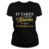 Apple it takes a lot of sparkle to be a Paraprofessional shirt