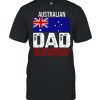 Australian Dad Australia Flag Design For Father’s Day T-shirt