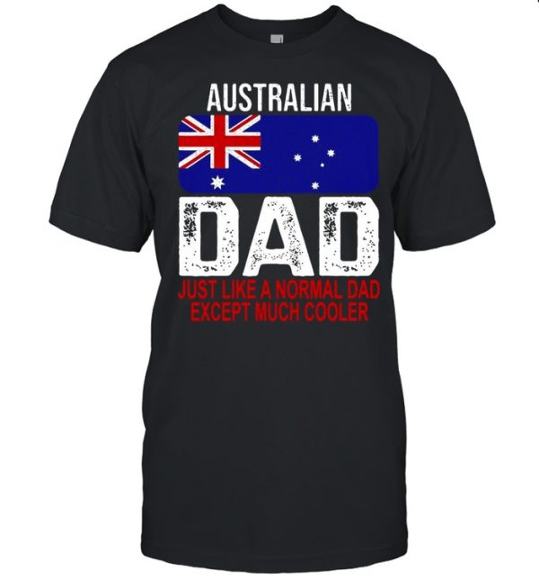 Australian Dad Australia Flag Design For Father’s Day T-shirt