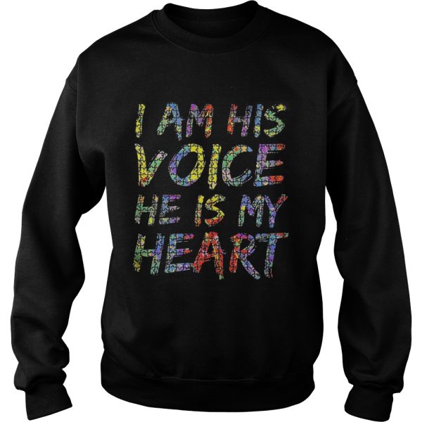 Autism I am his voice he is my heart shirt