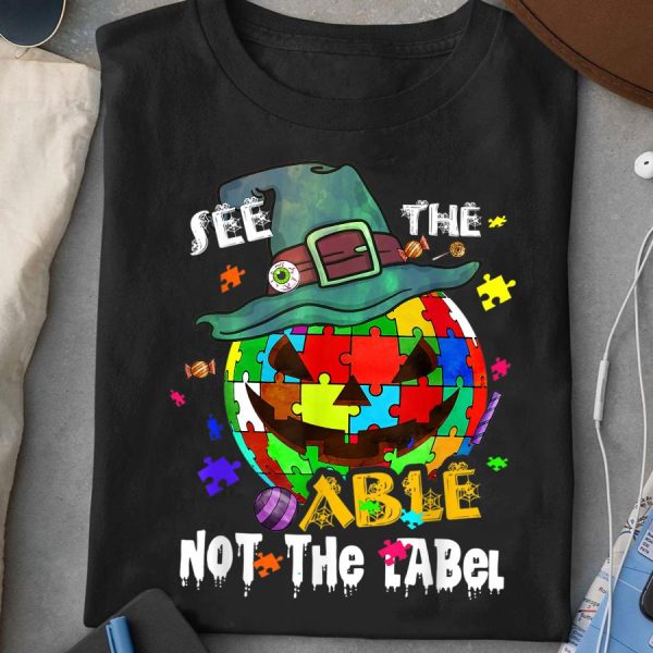 Autism pumpkin see the able not the label halloween shirt