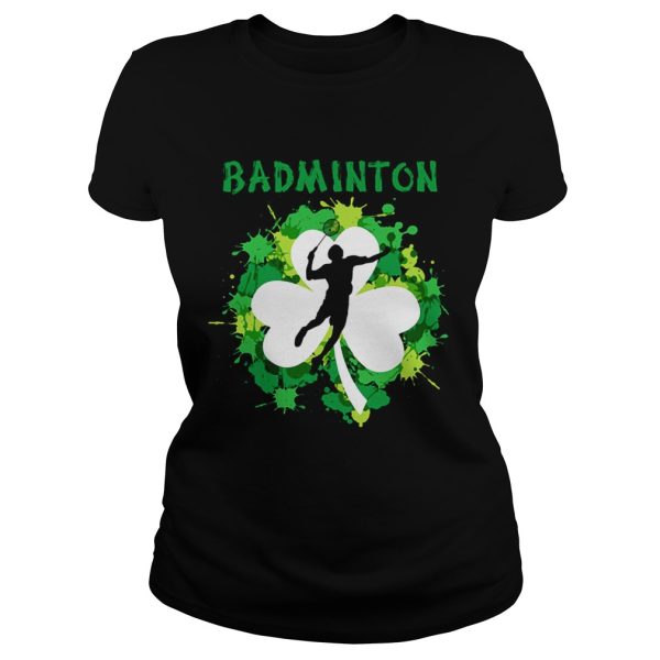 Badminton Shamrock Irish St Patty’s Day Sport Shirt For Badminton Lover Shirt