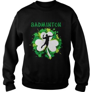 Badminton Shamrock Irish St Patty's Day Sport Shirt For Badminton Lover Shirt 3