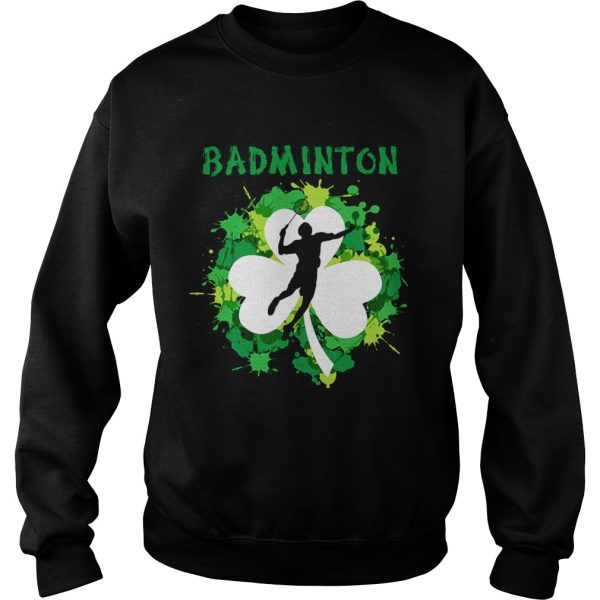 Badminton Shamrock Irish St Patty’s Day Sport Shirt For Badminton Lover Shirt