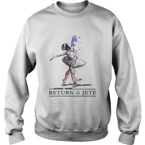 Barre wars return of the Jete shirt 1