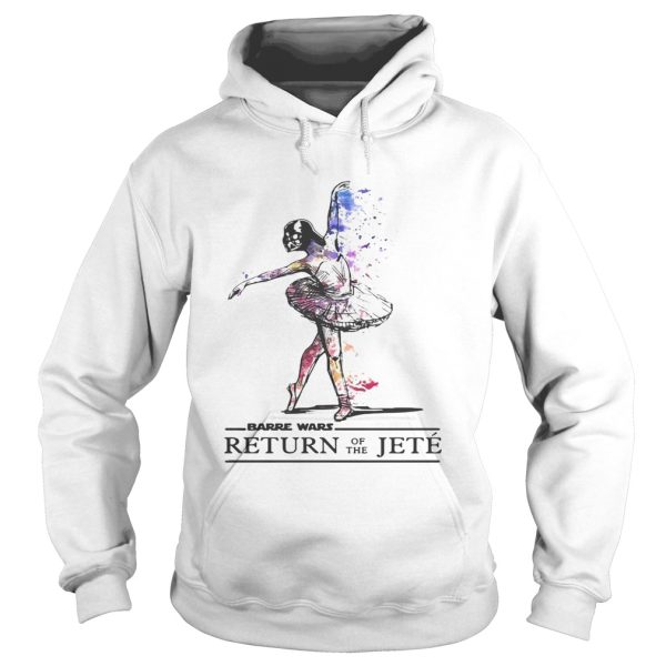 Barre wars return of the Jete shirt