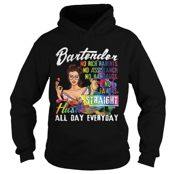 Bartender Straight Hustle All Day Everyday T shirt