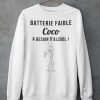 Batterie faible coco a besoin d’alcool shirt