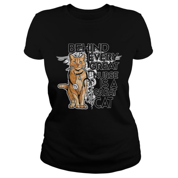 Behind every great nurse is a great cat shirt