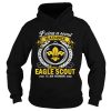 Being a scout is a choice being an Eagle scout is an honor shirt