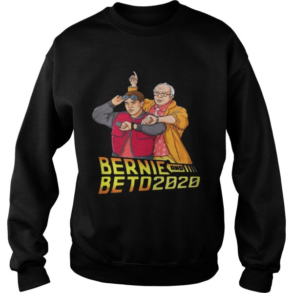 Bernie and beto 2020 shirt