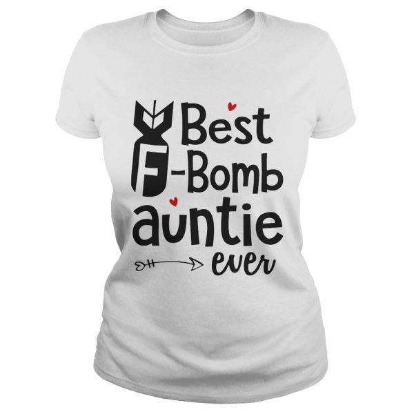 Best Bomb Auntie Ever Shirt