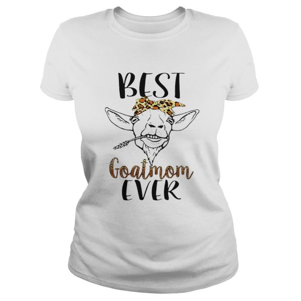 Best goatmom ever shirt