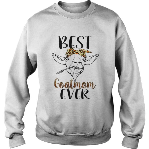 Best goatmom ever shirt