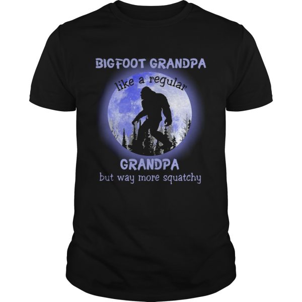 Bigfoot Grandpa Like A Regular Grandpa But Way More Squatchy Moon shirt