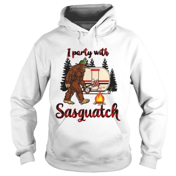 Bigfoot camping I party with Sasquatch shirt