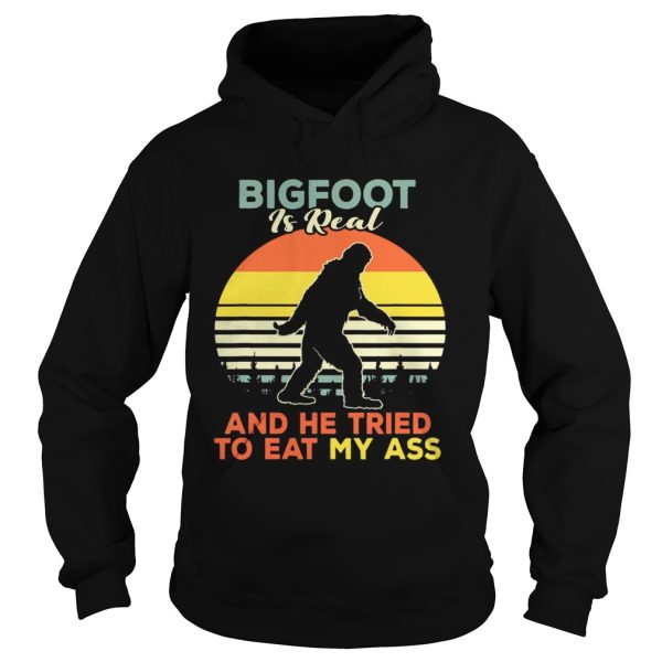 Bigfoot is real and he tried to eat my ass vintage sunset tshirts