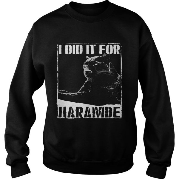 Black Panther I did it for Harambe shirt